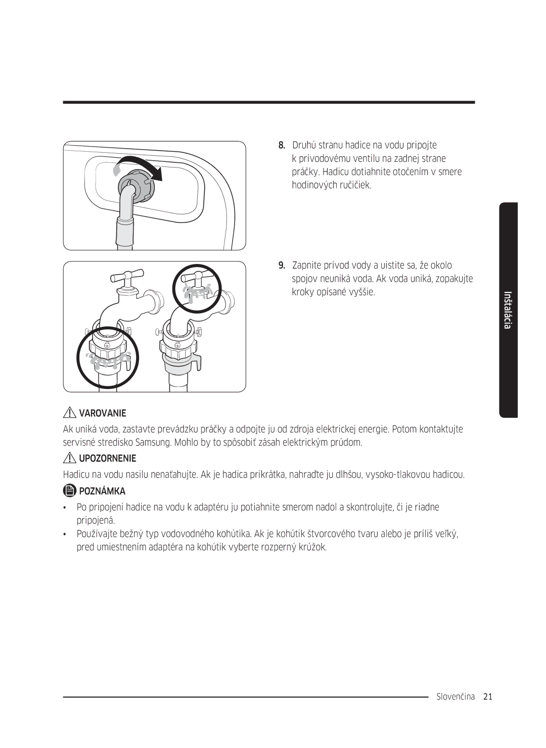 Samsung WW70K5410UW/LE, WW80K5410UW/EO, WW80K5410UW/LV, WW80K5210UW/LE, WW90K5410WW/LE, WW70K5210WW/LE manual Slovenčina 21  